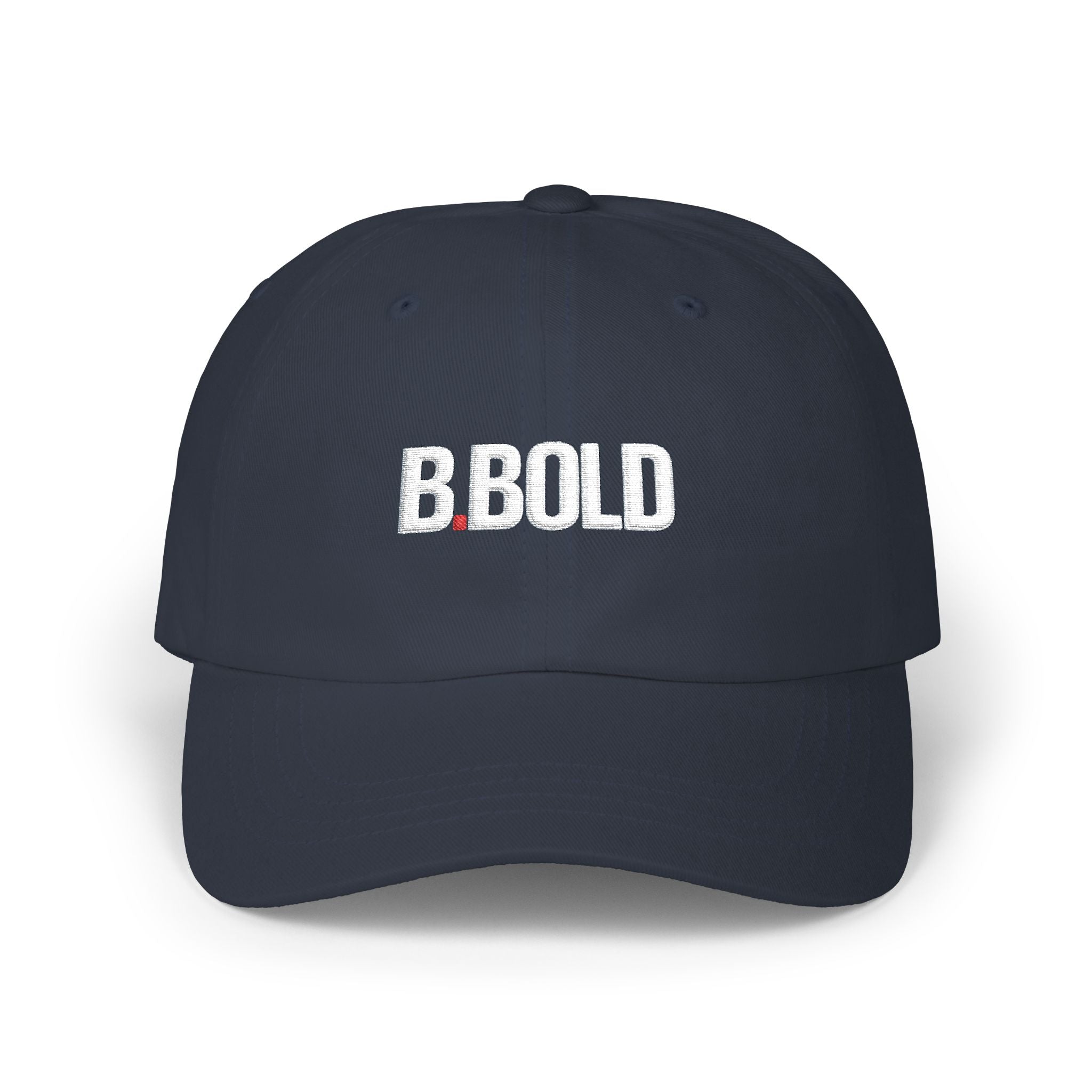 Be Bold Unisex Dad Hat, Adjustable Cap with White Embroidery, Streetwear Hat (Select Colors)