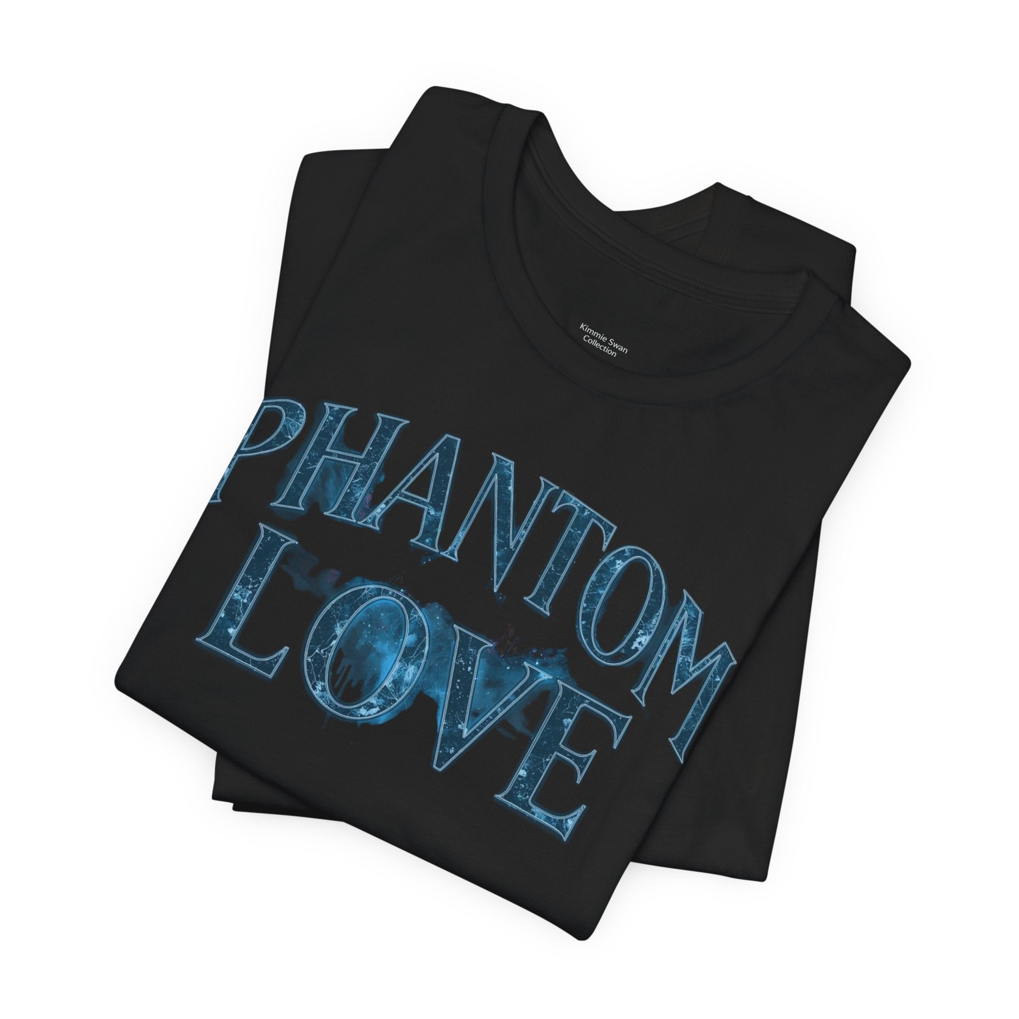 Phantom Love T-Shirt | Unisex Streetwear Music Tee | Official Kimmie Swan Merch